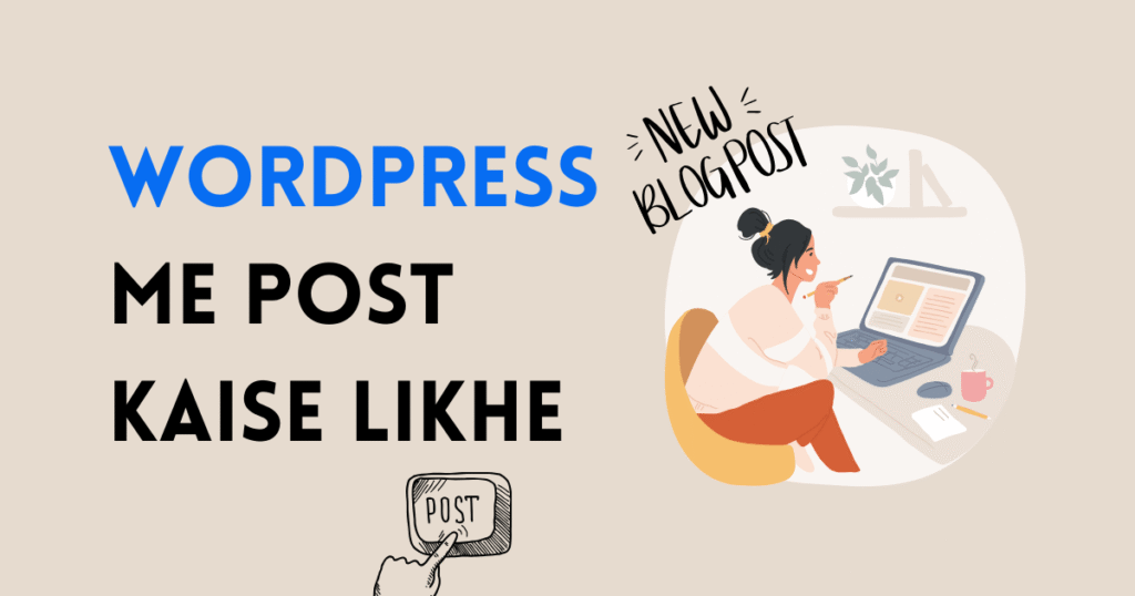 WordPress me Post Kaise Likhe