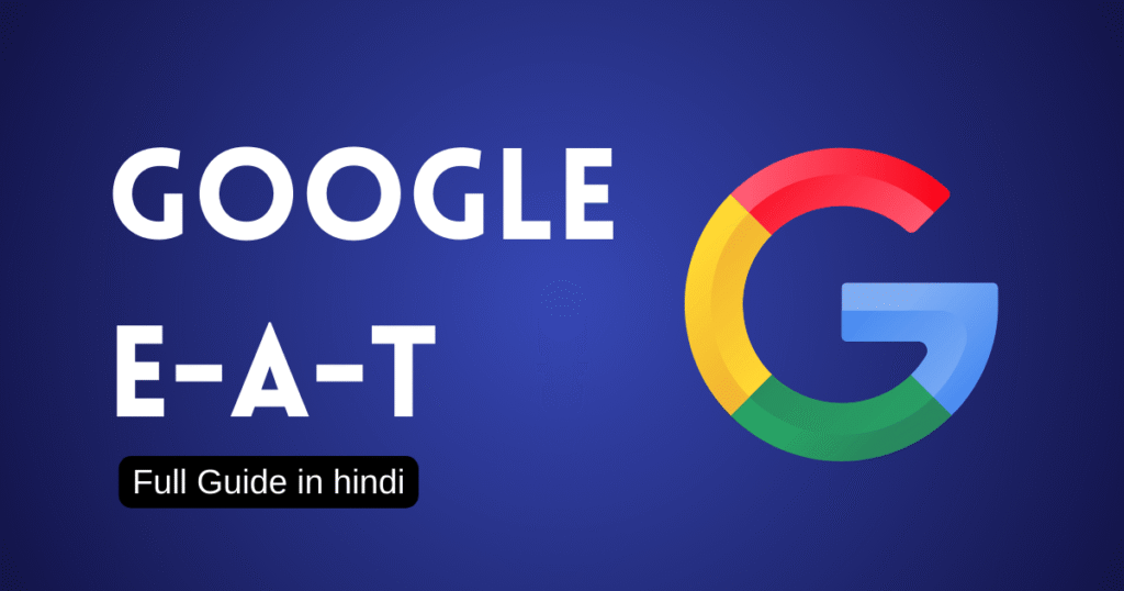 Google eat algorithm hindi guide