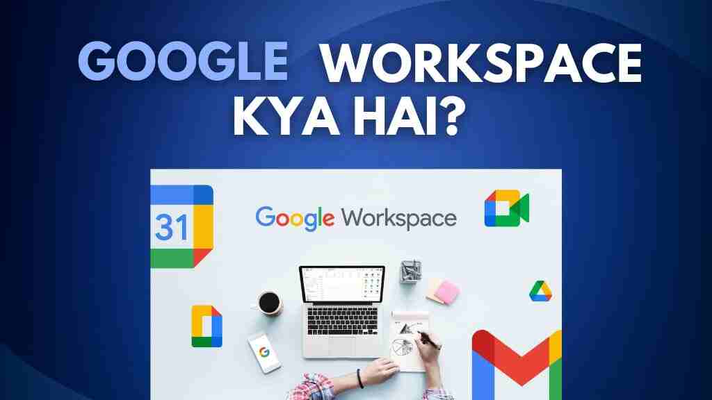 What Google workspace hindi