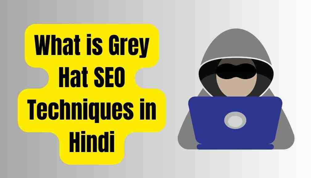 What grey hat SEO hindi