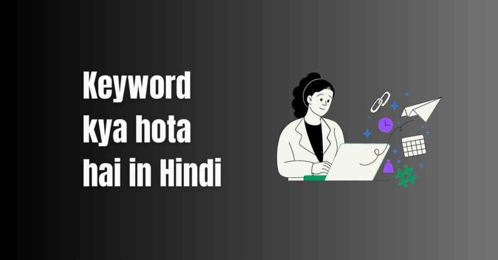 What keyword hindi