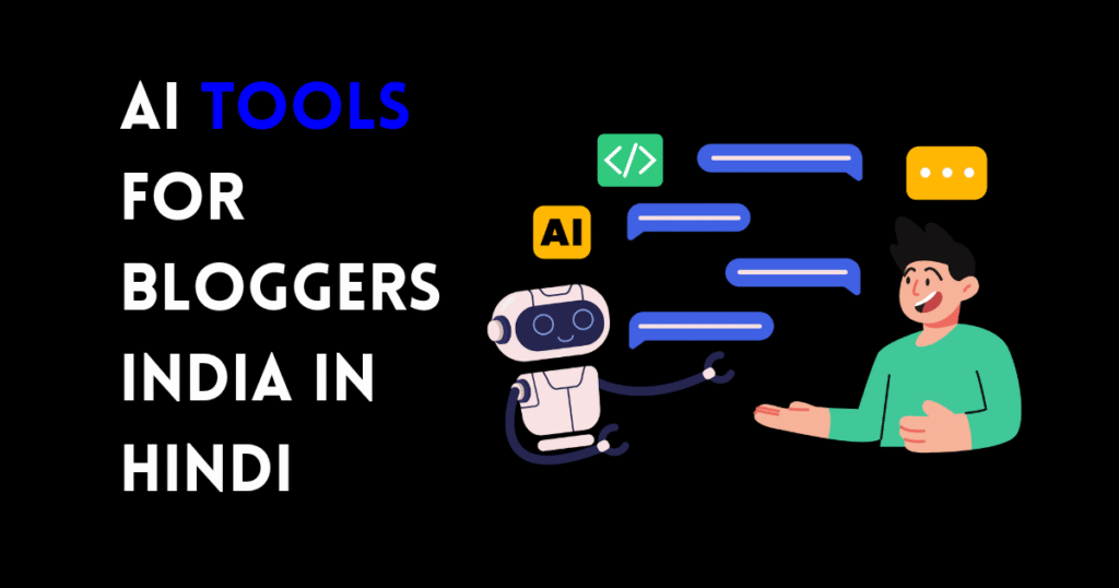 Best ai tools for bloggers