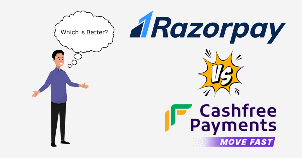 Razorpay vs cashfree which is better